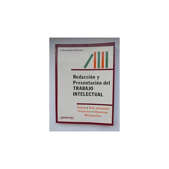 Redacción y presentación del trabajo intelectual